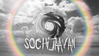 Sochi Jaavan  Burrah Lyric Video [upl. by Nylyaj342]