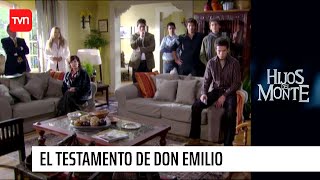 El testamento de Don Emilio  Hijos Del Monte  T1E1 [upl. by Donella410]