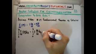 Vector Calculus for Electromagnetism 33  Integration by Parts Rule 1 [upl. by Nessy]