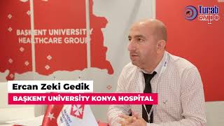 Ercan Zeki Gedik  BAŞKENT UNİVERSİTY KONYA HOSPİTAL [upl. by Yendis516]