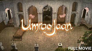 Umrao Jaan Full Movie  Romantic Hindi Movie  Aishwarya Rai Abhishek Bachchan Suniel Shetty [upl. by Carew189]