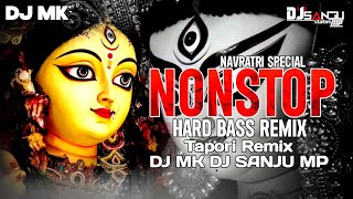 NONSTOP NAVRATRI SPECIAL DJ MK SONG DJ SANJU MP TAPORI REMIX SONG [upl. by Atinit]