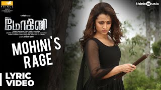 Mohini Songs  Mohinis Rage Song with Lyrics  Trisha  R Madhesh  VivekMervin [upl. by Itnava]