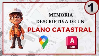 Guía Completa Cómo Hacer una Memoria Descriptiva de un Plano Catastral Fácilmente [upl. by Anirtek]