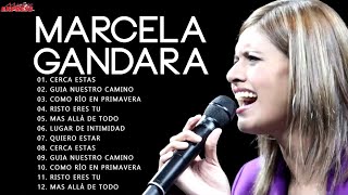 LA MEJOR MUSICA CRISTIANA 2021  MARCELA GANDARA SUS MEJORES EXITOS MIX  30 GRANDES ÉXITOS [upl. by Branen770]