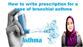 Prescription in bronchial asthma clinical cases  semester 5 Manchester program [upl. by Atena]