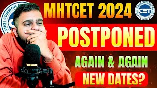 MHTCET 2024 POSTPONED AGAIN😱😱  NEW DATES OUT 🔥🔥  ALL PYQS IN ONE PDF  IMPORTANT ANNOUNCEMENT [upl. by Roydd]