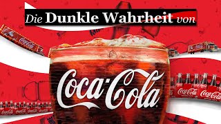 Die dunkle Geschichte von CocaCola [upl. by Eive153]