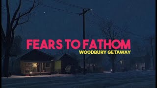 Fears to Fathom Woodbury Getaway [upl. by Lea741]