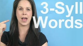 Word Stress and Three Syllable Words  American English [upl. by Joan]