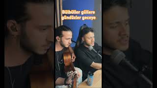 BÜLBÜLLER GÜLLERE GÜNDÜZLER GECEYE [upl. by Essinger789]