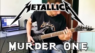 METALLICA  Murder One Guitar Cover w Solo HD [upl. by Ecarret479]