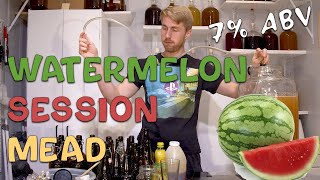 How To Make a Watermelon Session Mead Hydromel [upl. by Telford]