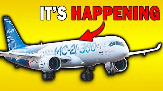 EVERY Russian Airlines BEGS For The New MC21 NOW Heres Why [upl. by Nima]