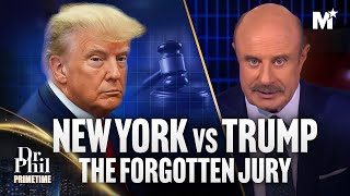 Dr Phil Investigates Trumps Forgotten Jury in His New York Criminal Trial  Dr Phil Primetime [upl. by Arrat]