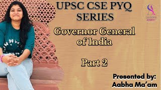 Governor general of india part 2 SharmaAcademypune upsc uppsc motivation upscmotivation [upl. by Aslin145]