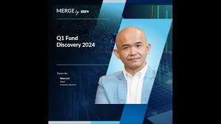 Merge by RHB Q1 Fund Discovery 2024 [upl. by Lehcear]