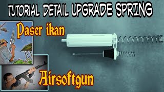 detail‼️cara upgrade spring hammer amp piston airsoft juga paser ikan [upl. by Alodi]