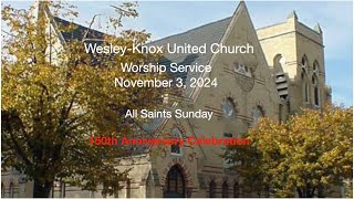 WesleyKnox United Church Service November 3 [upl. by Ennoval]