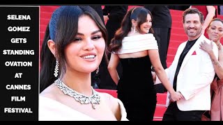 Selena Gomez Gets Standing Ovation at Cannes Film Festival [upl. by Yamauchi692]