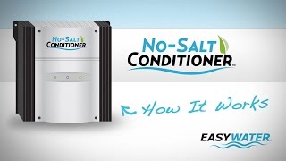 How EasyWaters NoSalt Conditioner Works [upl. by Aivad266]