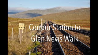 Corrour Station to Glen Nevis Walk [upl. by Henley]