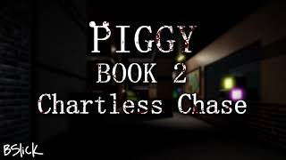 Official Piggy Book 2 Soundtrack  Heist Chapter quotChartless Chasequot [upl. by Kihtrak577]