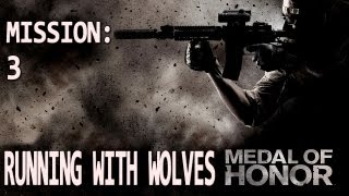 Medal of Honor  Mission 3  Running with Wolves [upl. by Taryne]