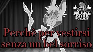 Un Bel Sorriso Hazbin Hotel  Cover ITA [upl. by Cyler]