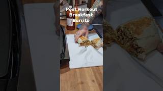 Post Workout Breakfast Burrito 🌯 [upl. by Kosey]