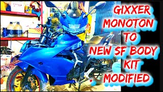 Gixxer sf body kit modification Gixxer monoton to gixxer new Sf body kit modified [upl. by Ffilc165]