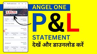 Angel One me Profit amp Loss Statement Kaise Nikale PampL Statement in Angel Broking [upl. by Morrie]