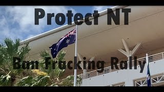 Protect NT  BAN FRACKING [upl. by Idnyl925]