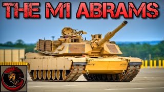 The M1 Abrams Main Battle Tank  OverviewOpinions [upl. by Andrien]