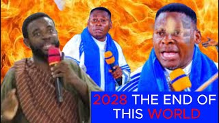 2028 THE END OF THIS WORLD by Preacher Odansefo Yosef Ampadu amp Apostle Okoh Agyemang REPLY [upl. by Beshore]