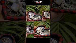 Trinket tray✨❤️👀🎀✨trinketdishjewellerycorner heartshapeyoutubeshorts viralshort [upl. by Aihsein]