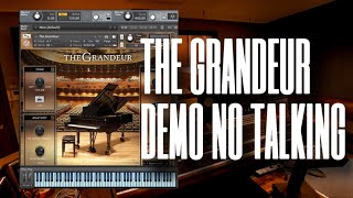 The grandeur Piano Kontakt library DEMO NO TALKING [upl. by Akinod]