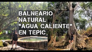 Agua Caliente en Tepic  Balneario Natural  JANE BOSC [upl. by Rena]