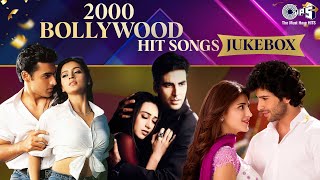 2000s Bollywood Hits  Bollywood Romantic Songs Video Jukebox  Hindi Love Songs  Hindi Hit Songs [upl. by Ybeloc491]