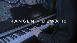 Kangen  Dewa 19 Cover Piano by Adi [upl. by Alexandros848]