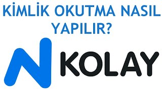 N Kolay Kimlik Okutma Nasıl Yapılır [upl. by Krongold]