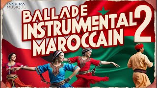 Balade Instrumental Marocain 2 [upl. by Ariet]