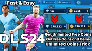 DLS 24 Trick  How to Get Unlimited Coins and Gems in Dream League Soccer 2024  Free Coins [upl. by Sherj]