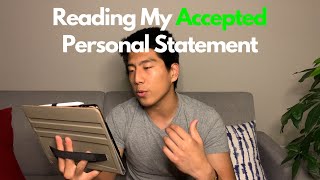 Reading My ACCEPTED Medical School Personal Statement [upl. by Aryc]