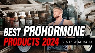 The Best ProHormone Products 2024 Vintage Muscle Product Line [upl. by Swart]