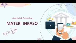 PENJELASAN DAN SIMULASI INKASO [upl. by Ayikal497]