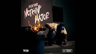 Major Nine  Nothin Official Audio from Nothin Major [upl. by Melessa746]