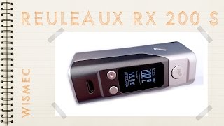 La REULEAUX RX 200 S wismec [upl. by Philbo]