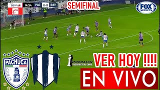 Pachuca vs Monterrey En Vivo donde ver a que hora juega MONTERREY VS PACHUCA PARTIDO SEMIFINAL [upl. by Enitsyrhc73]