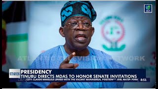 PRESIDENCY Tinubu Directs MDAs to Honour Senate Invitations [upl. by Enybor35]